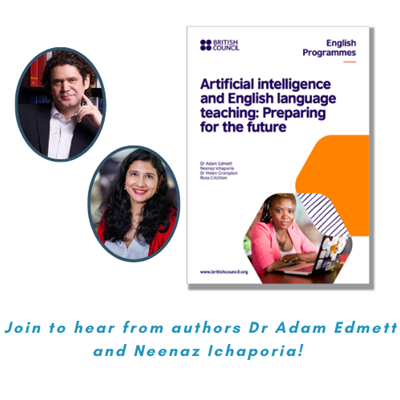 Webinar: Artificial intelligence and English Language teaching: Findings from the British Council report